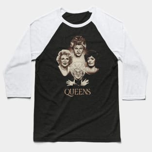 The QueenS Golden Girls Baseball T-Shirt